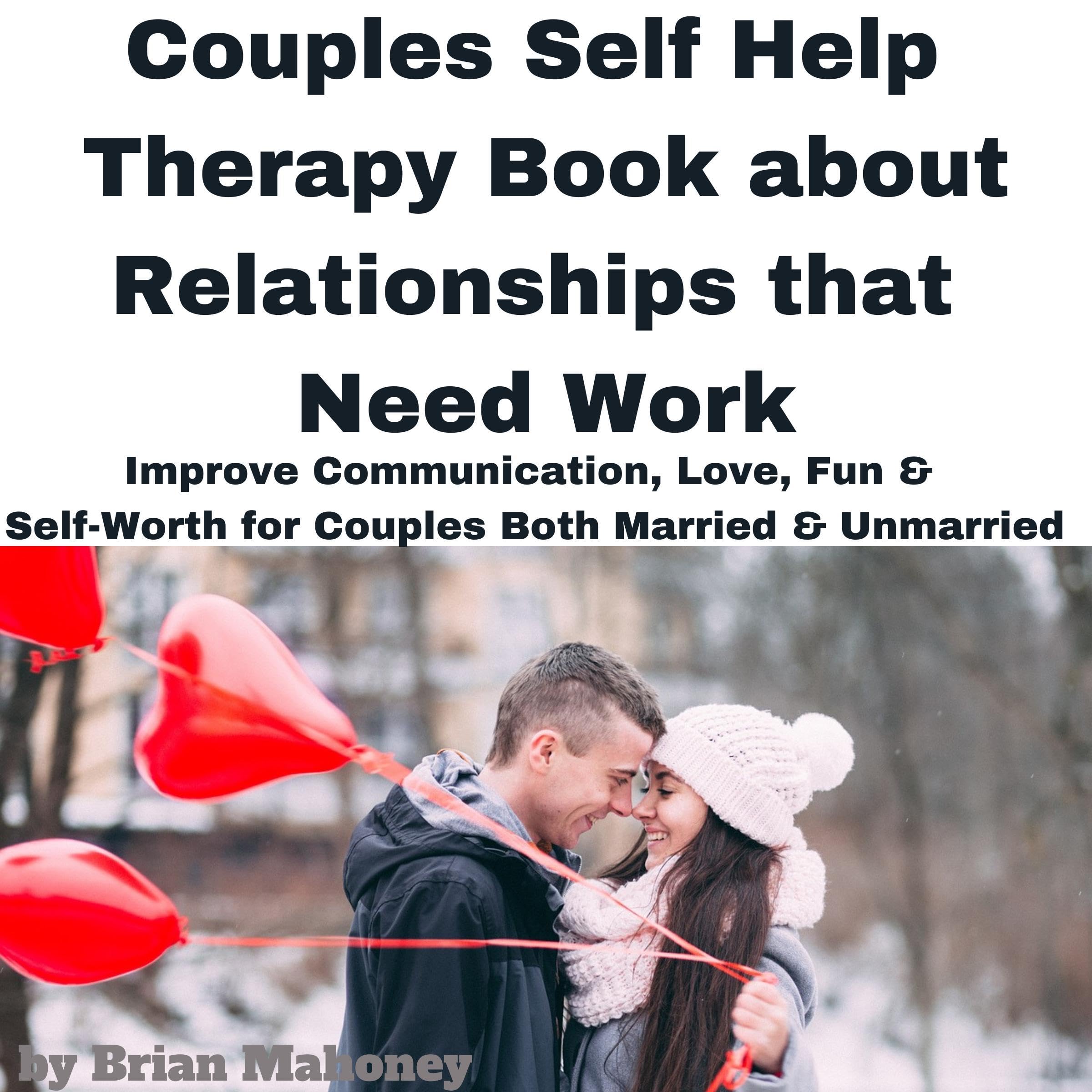 Couples Self Help Therapy Book About Relationships That Need Work