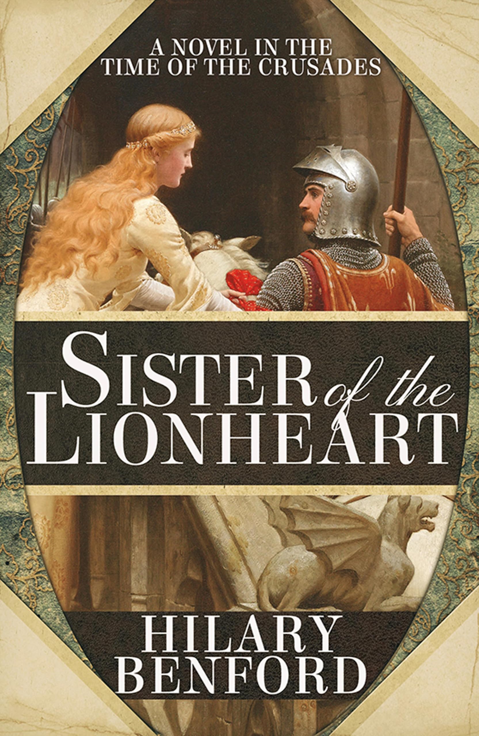 Sister of the Lionheart: A Novel in the Time of the Crusades (Joanna Plantagenet Book 1)