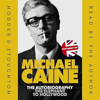The Elephant to Hollywood Audiobook by Michael Caine