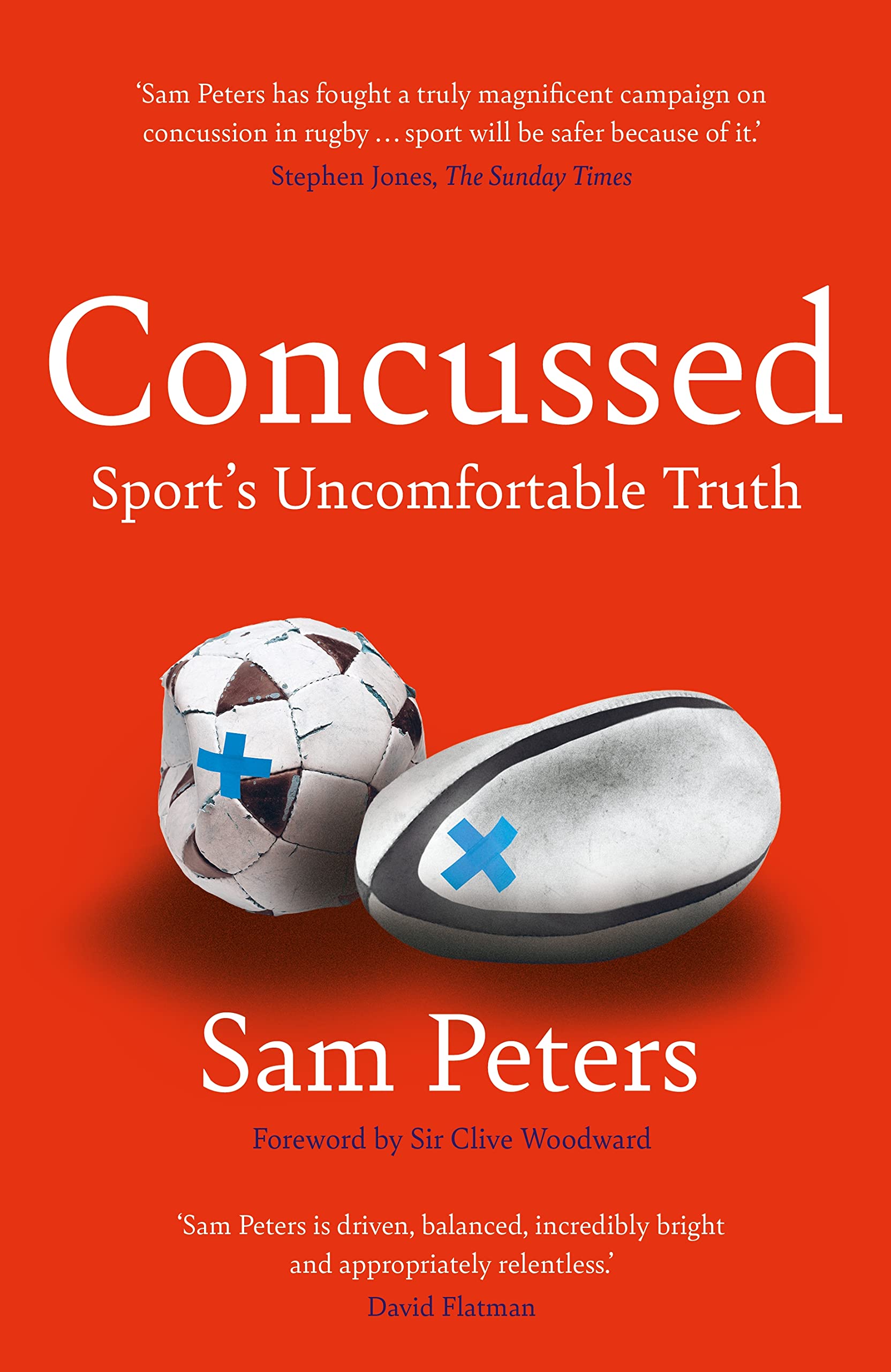 Concussed : Sport's Uncomfortable Truth by Sam Peters (2023, Hardcover)