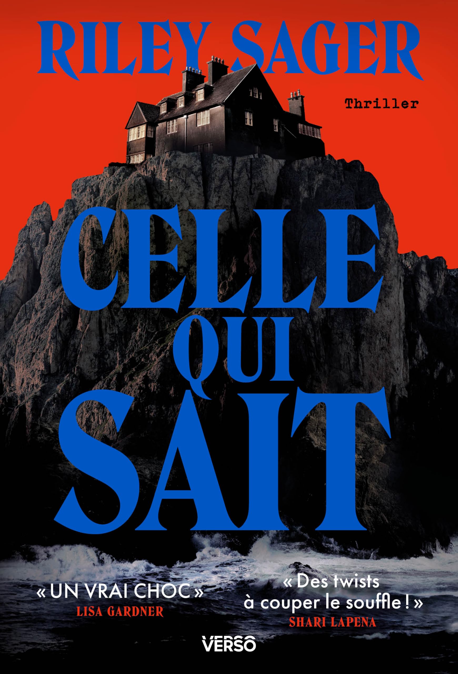 Celle qui sait: Le thriller phénomène international
