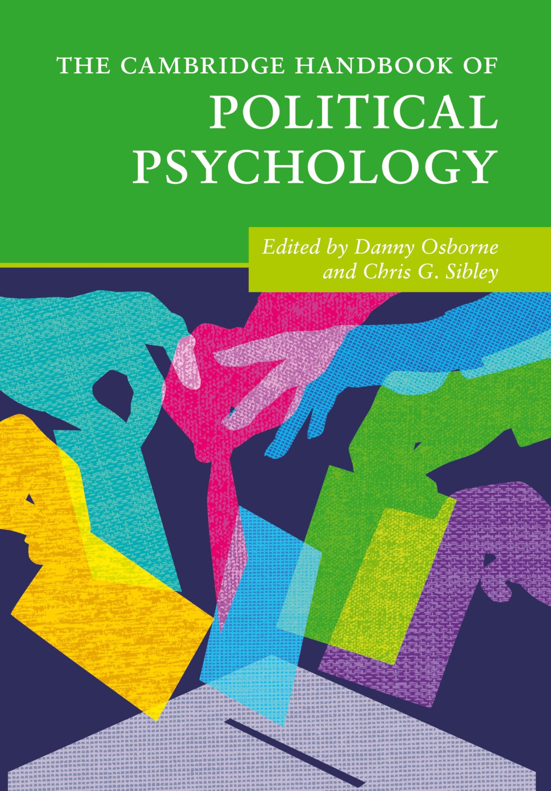 The Cambridge Handbook of Political Psychology (Cambridge Handbooks in Psychology)