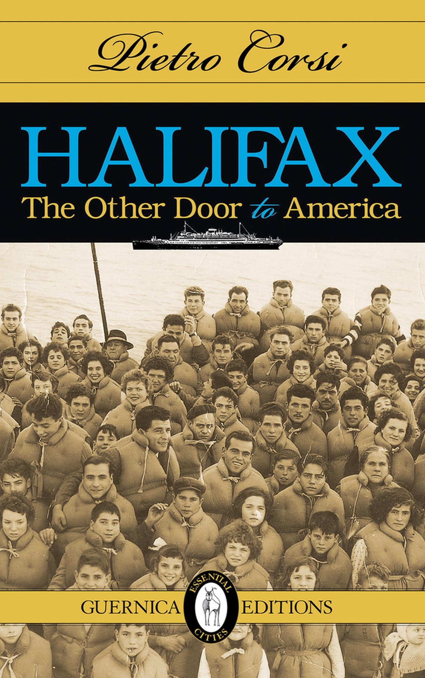 Halifax: The Other Door to America [Paperback] Corsi, Pietro