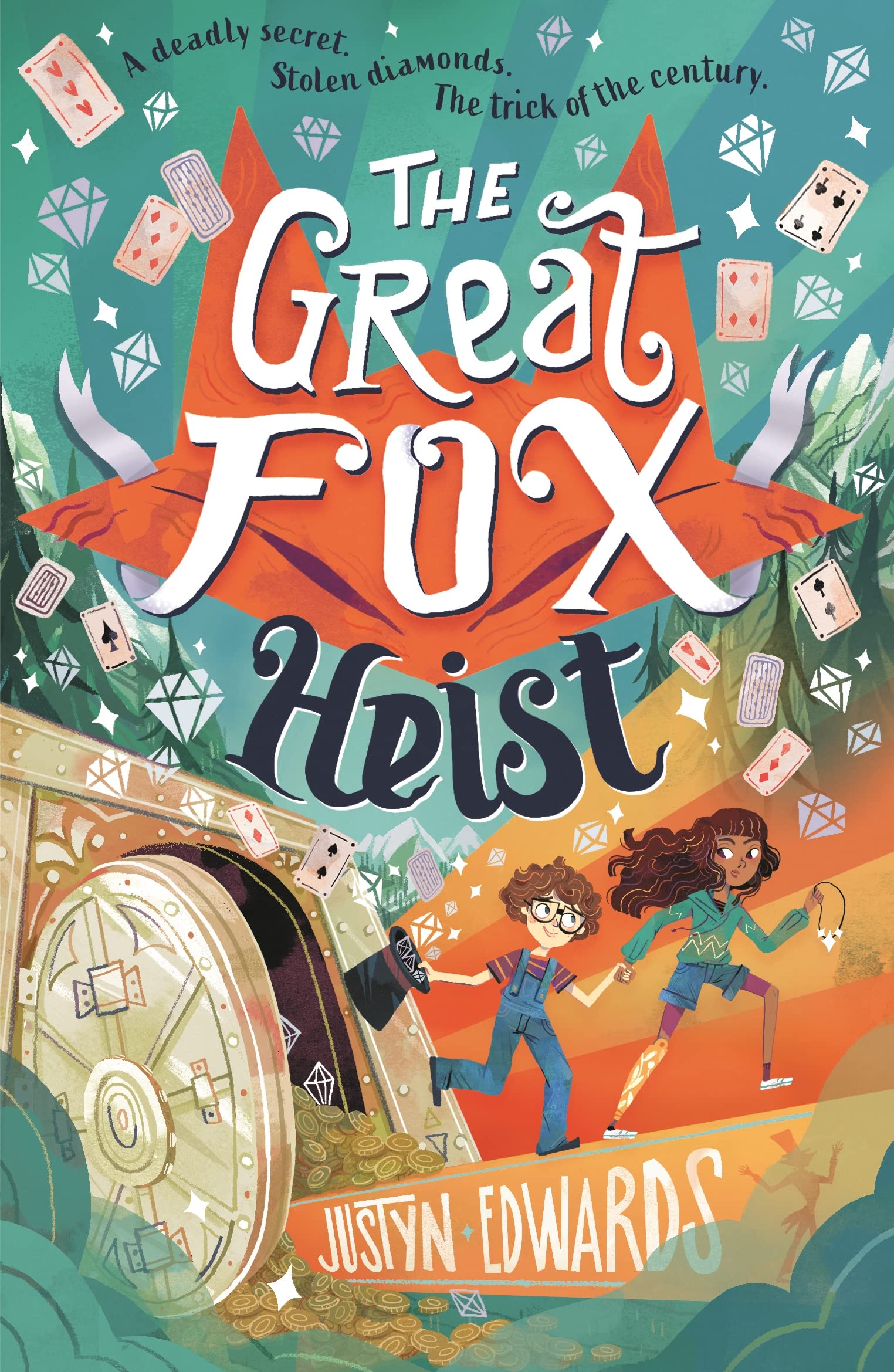 The Great Fox Heist: The second book in the thrilling and pacy mystery adventure about magic tricks, friendship and overcoming prejudice - for readers age 9, 10, 11, 12 (The Great Fox Books)