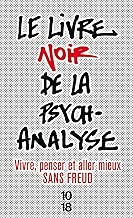 Download Le livre noir de la psychanalyse Nouvelle édition PDF