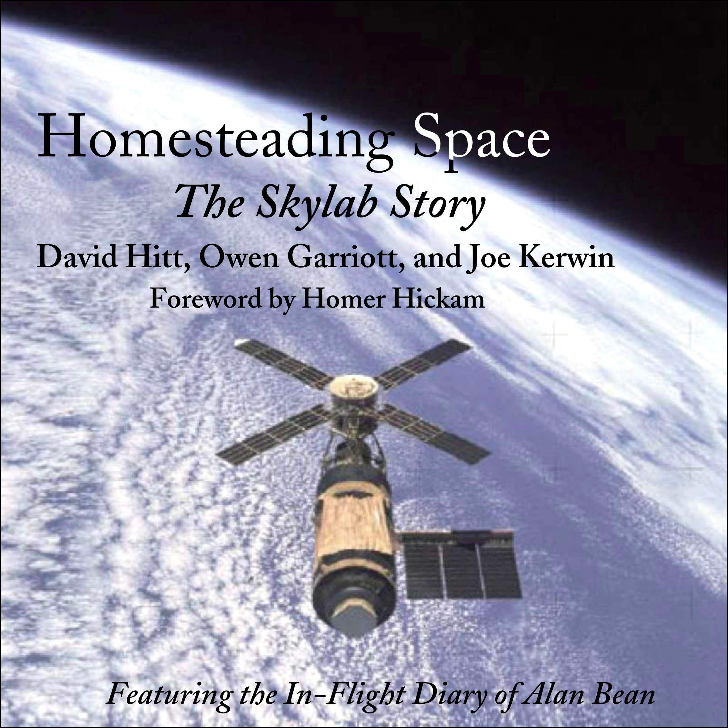 Cover art for Homesteading Space: The Skylab Story