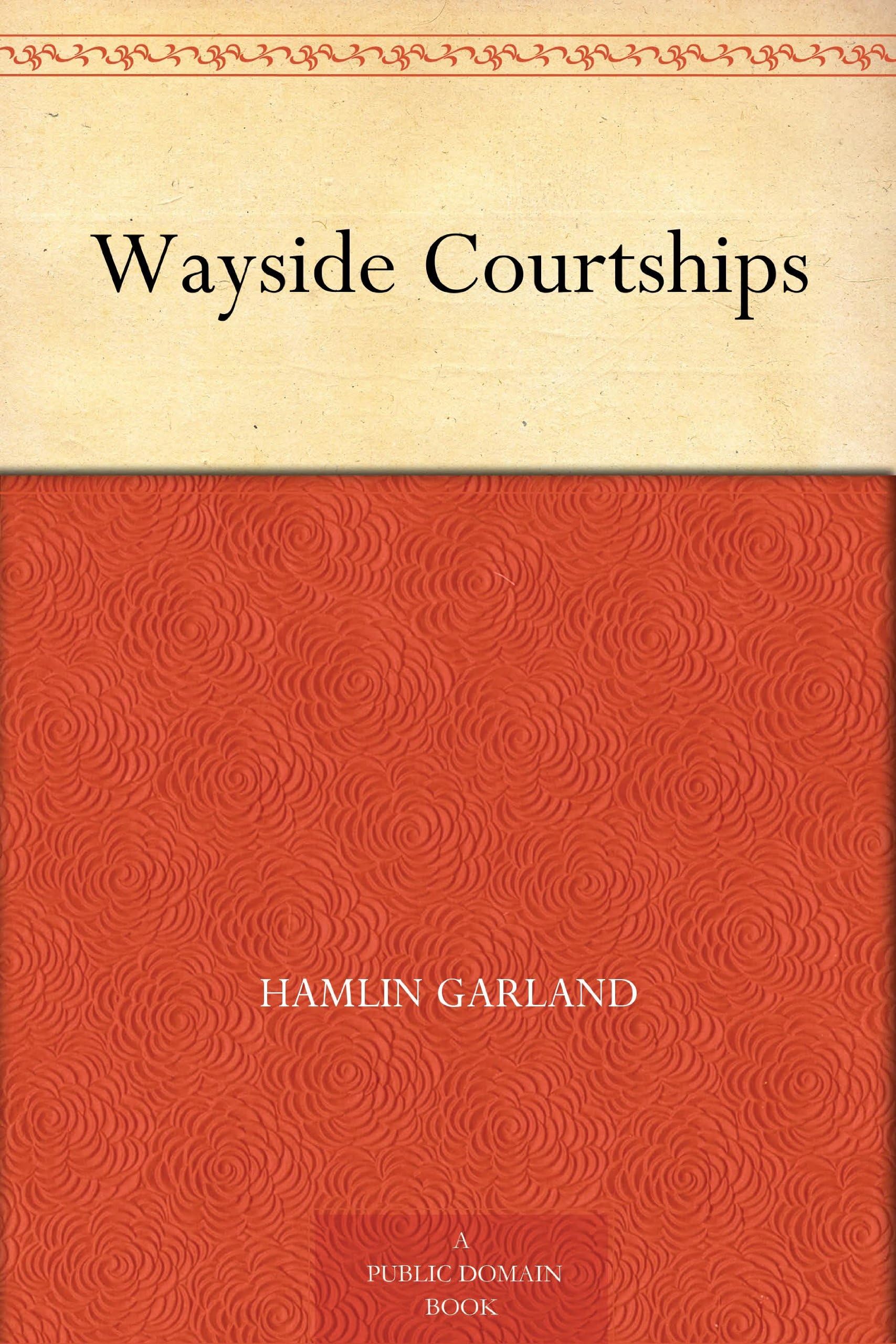 Wayside Courtships