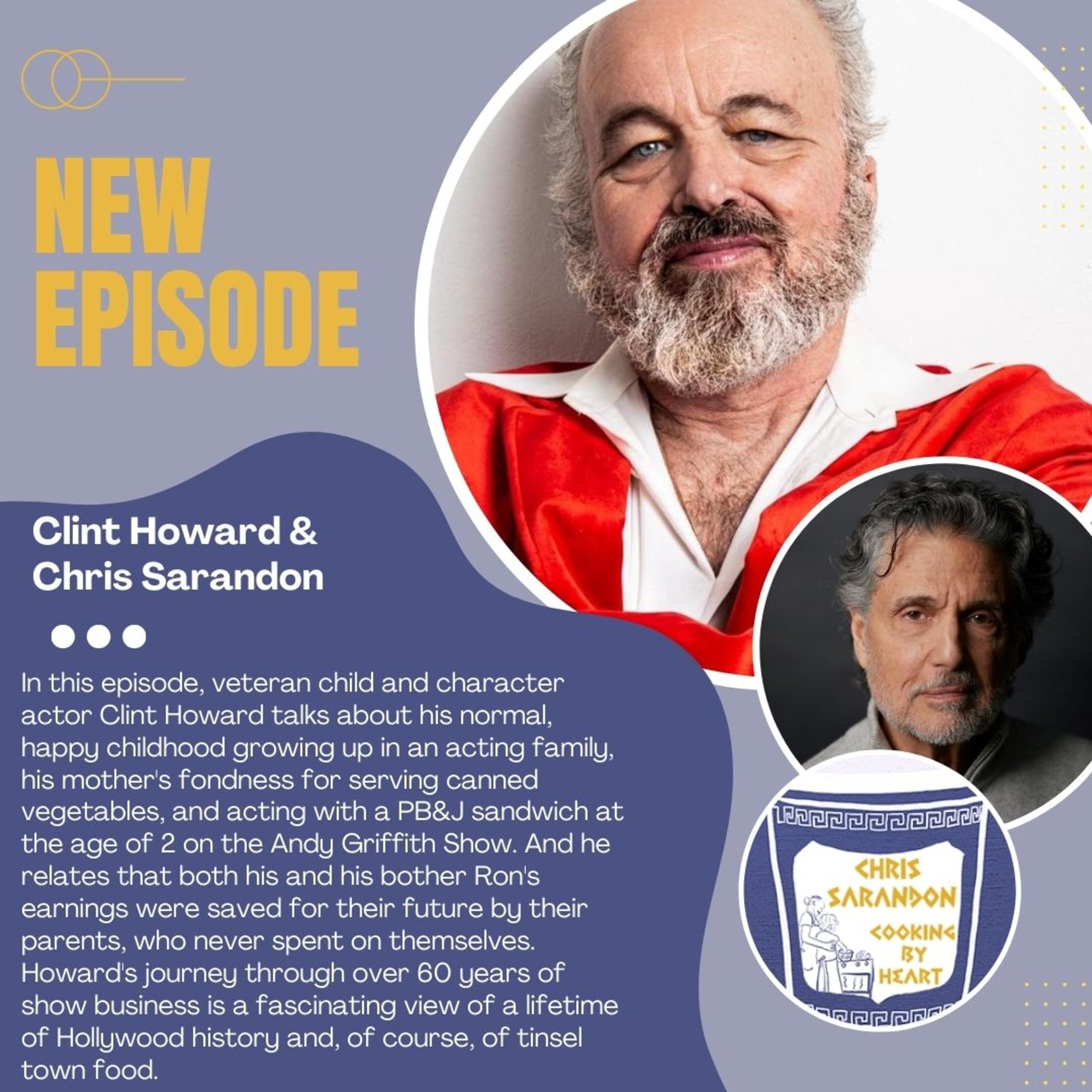 Cooking By Heart with Christ Sarandon with Special Guest Clint Howard