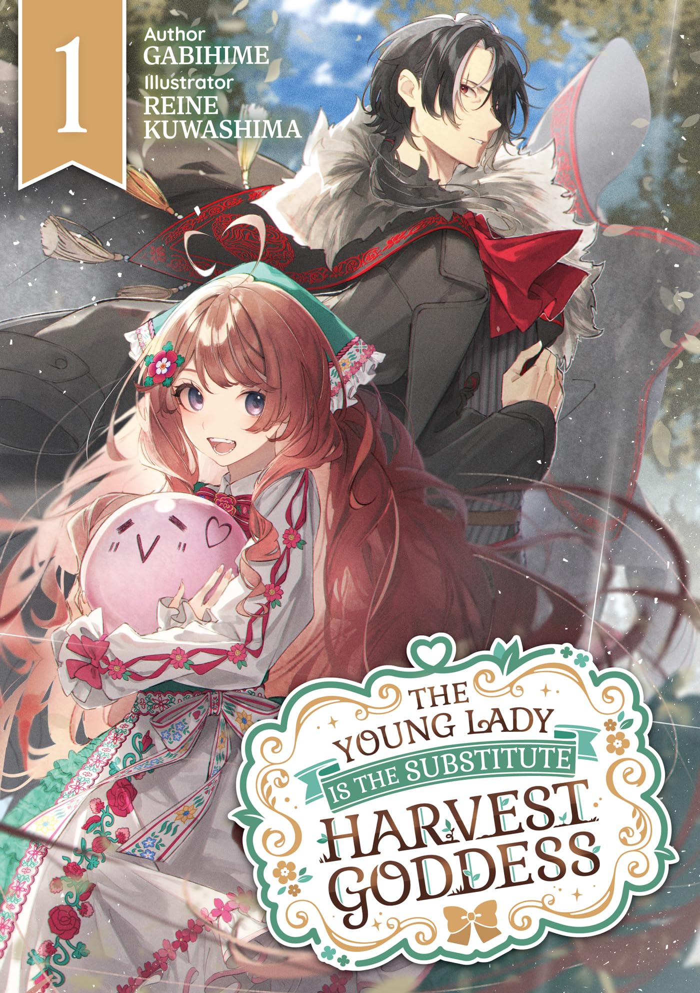 The Young Lady Is the Substitute Harvest Goddess: Volume 1