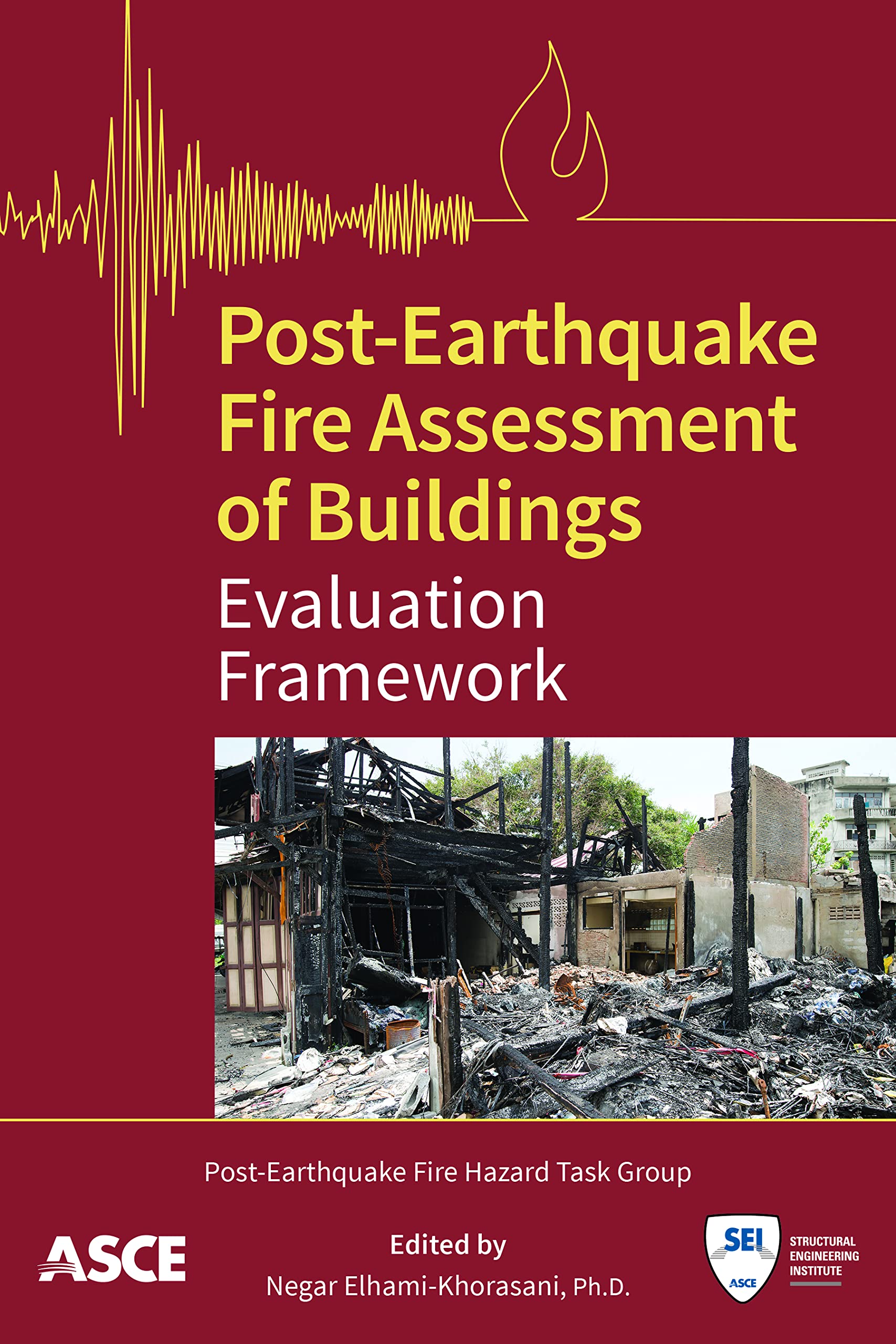 Livre Post-Earthquake Fire Assessment pour évaluer la sécurité des bâtiments après un séisme