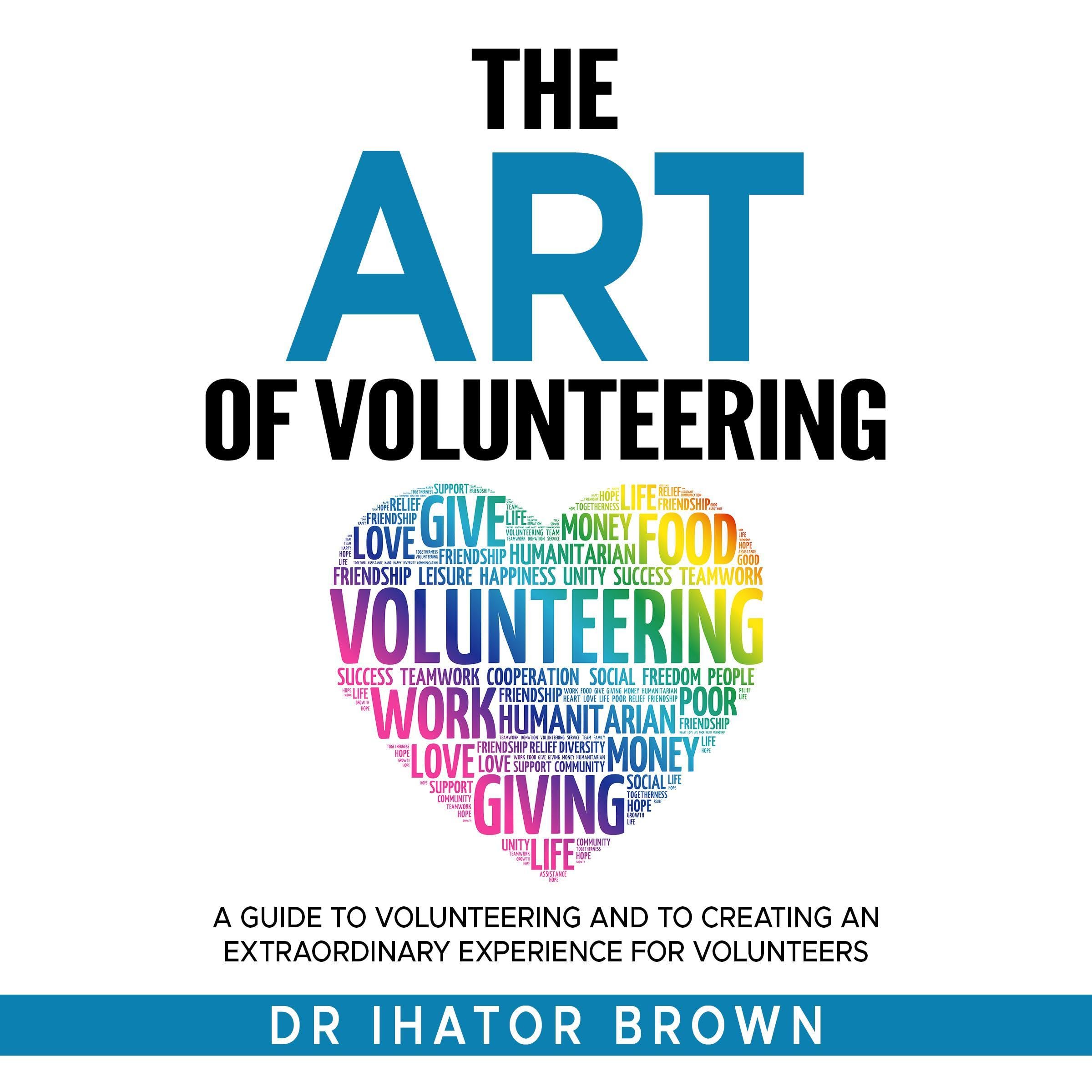 The Art of Volunteering