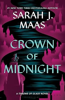 Crown of Midnight (Throne of Glass Book 2)