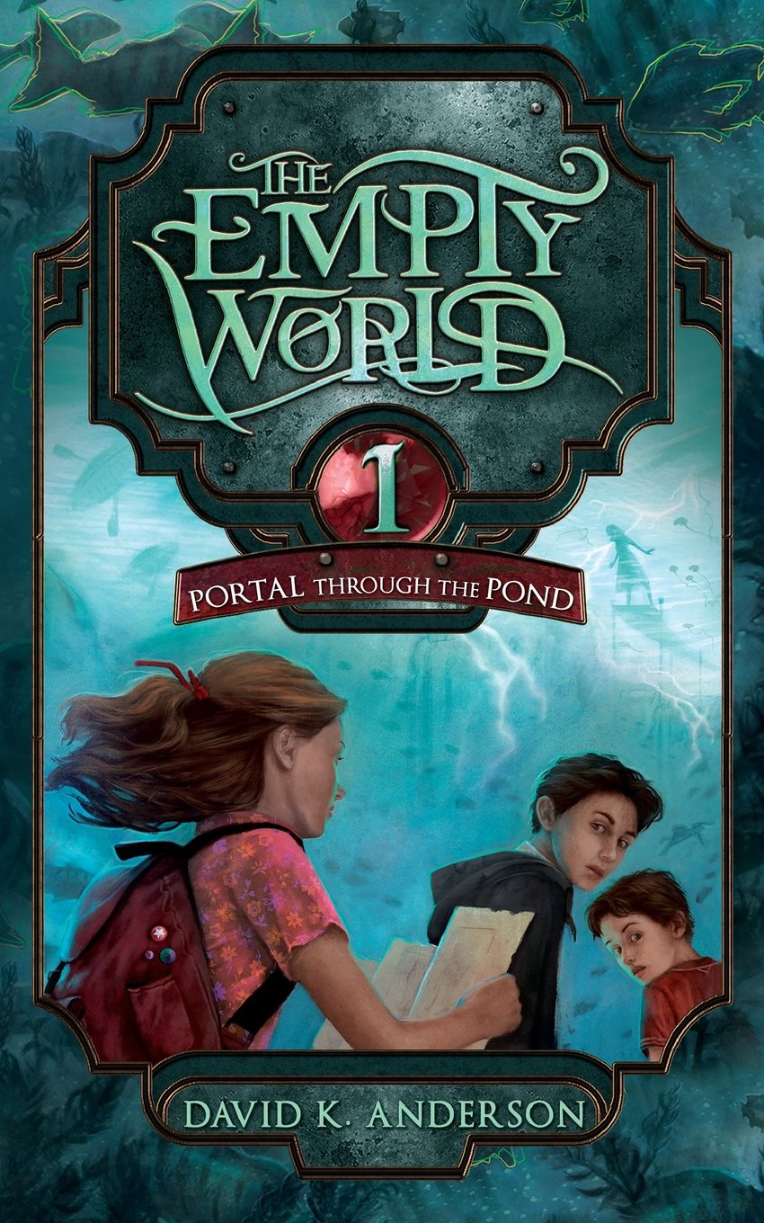 Portal Through the Pond (Empty World Saga)