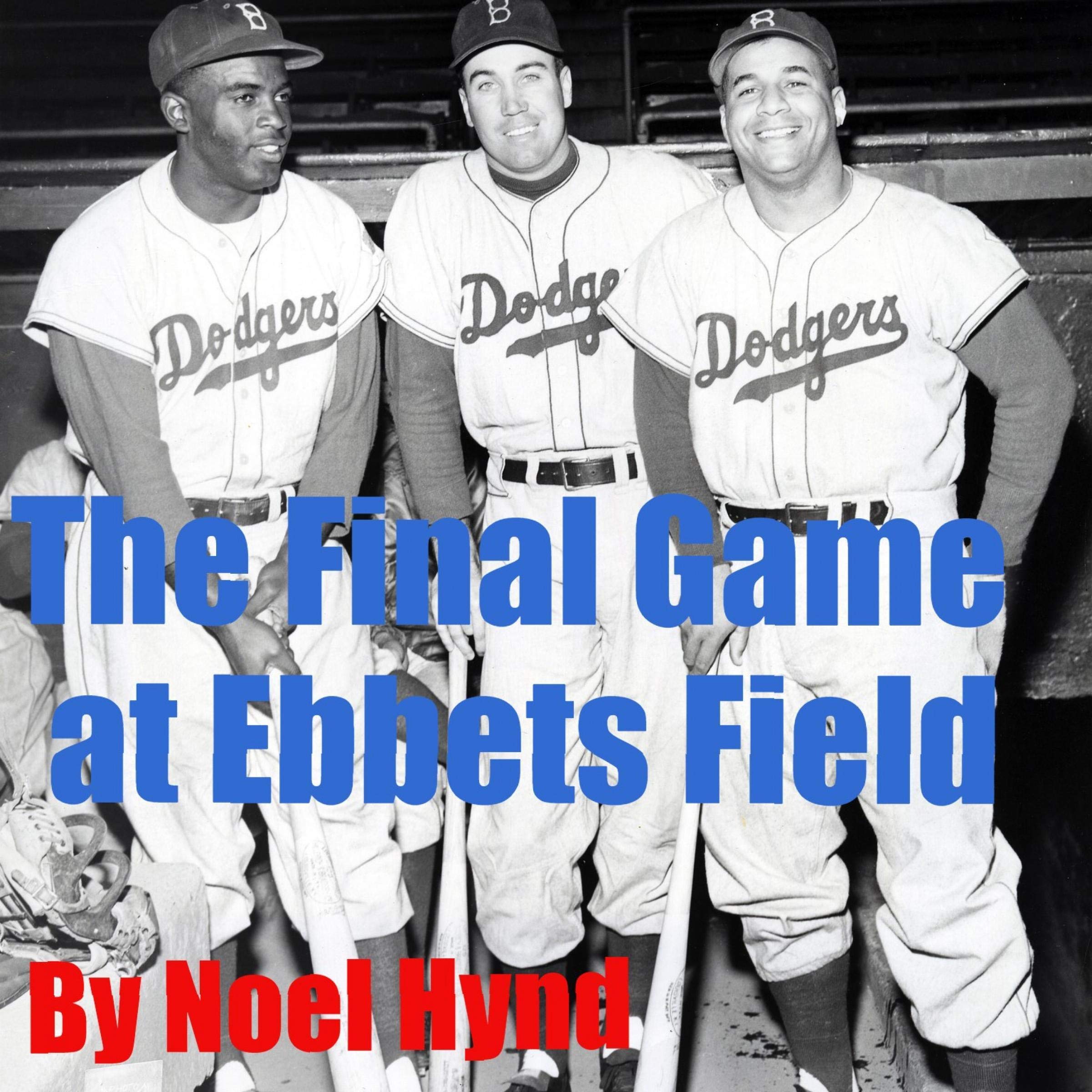 Cover art for The Final Game at Ebbets Field