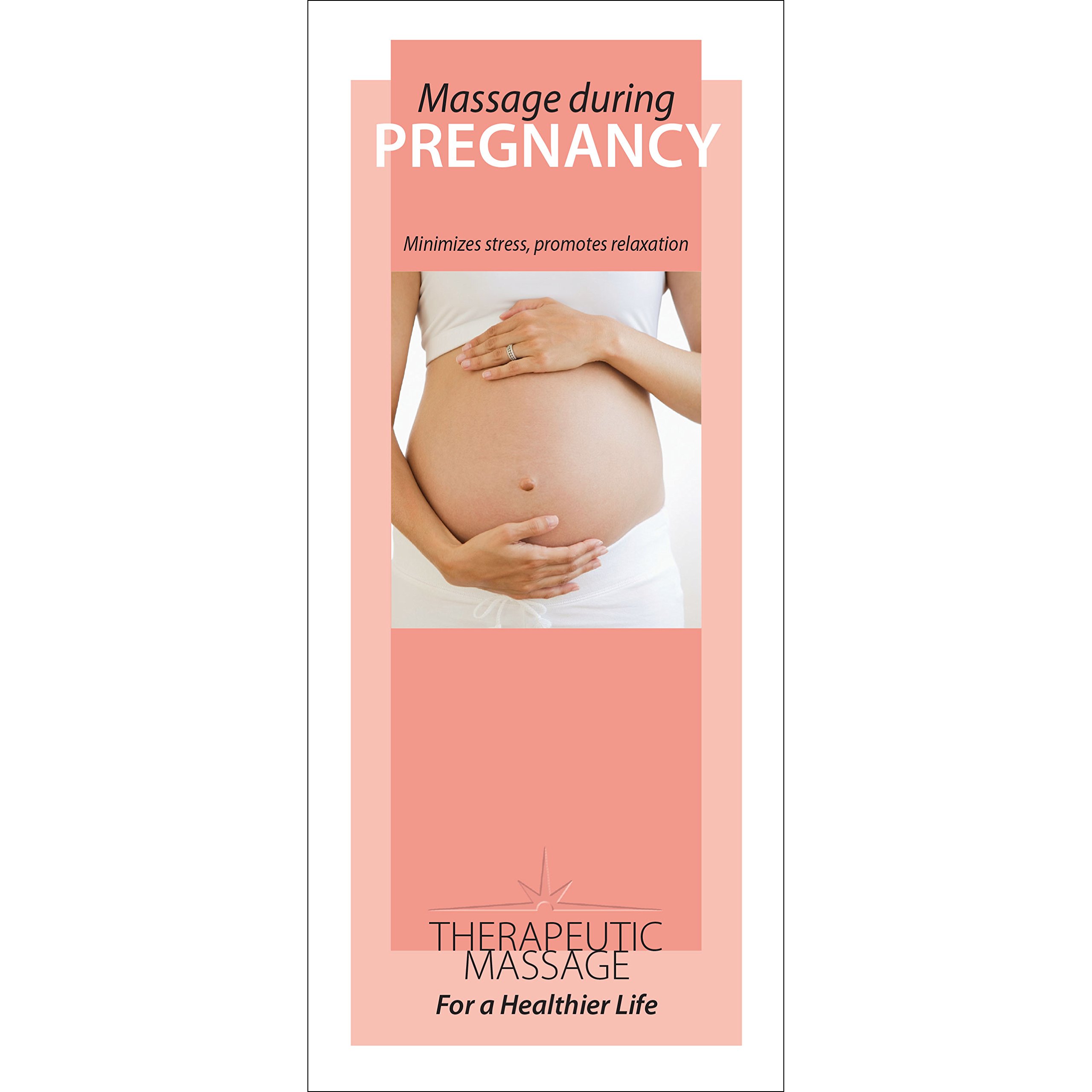 Massage Brochures (Massage During Pregnancy)