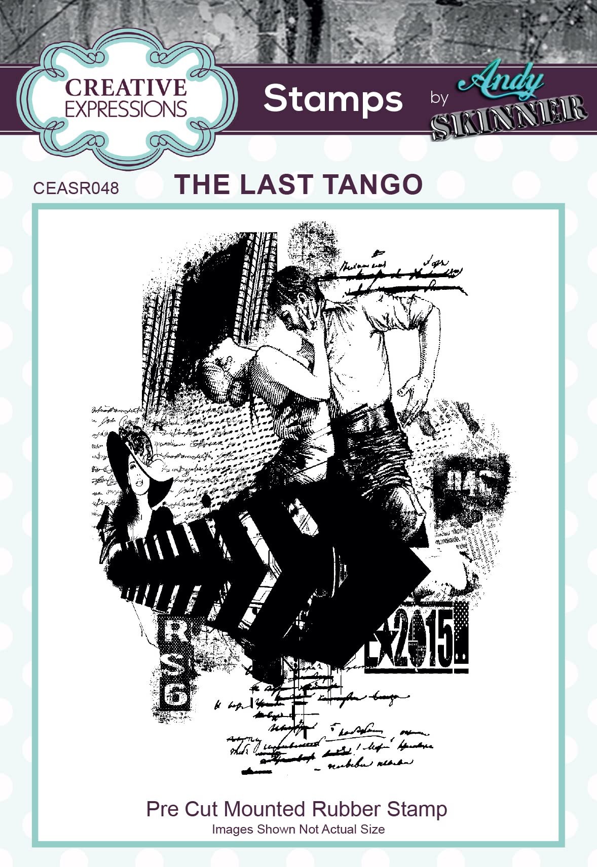 Andy Skinner - The Last Tango - Cling Rubber Stamp