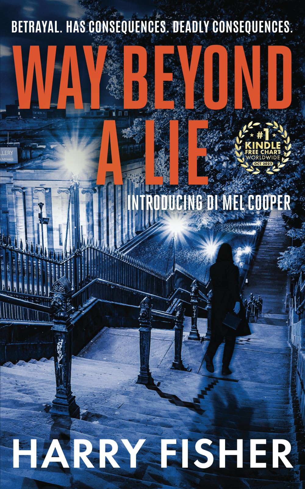 Way Beyond A Lie: A twisty psychological thriller set in Edinburgh and Prague (Introducing Detective Mel Cooper - #1 in series) (Detective Inspector Melissa (Mel) Cooper)