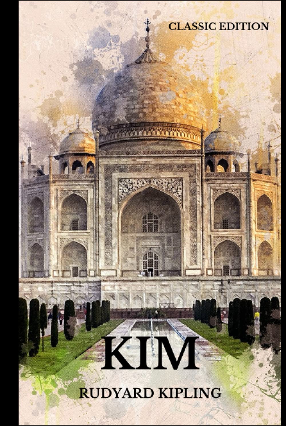Kim by Rudyard Kipling: With Original Illustrations