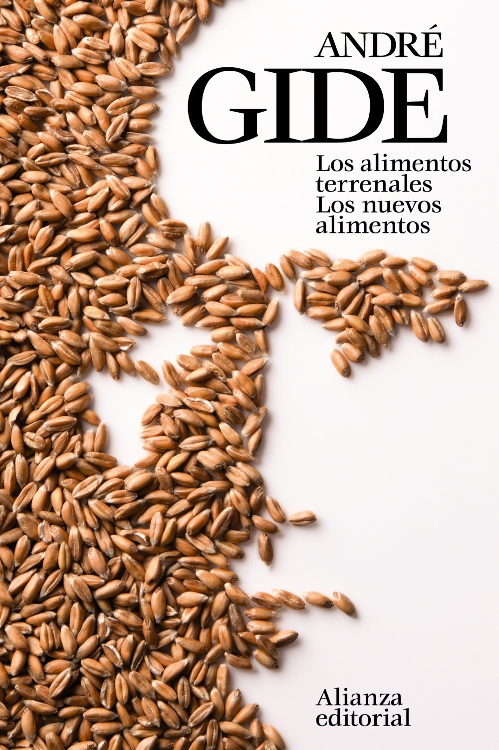 Los alimentos terrenales. Los nuevos alimentos (El libro de bolsillo - Literatura)