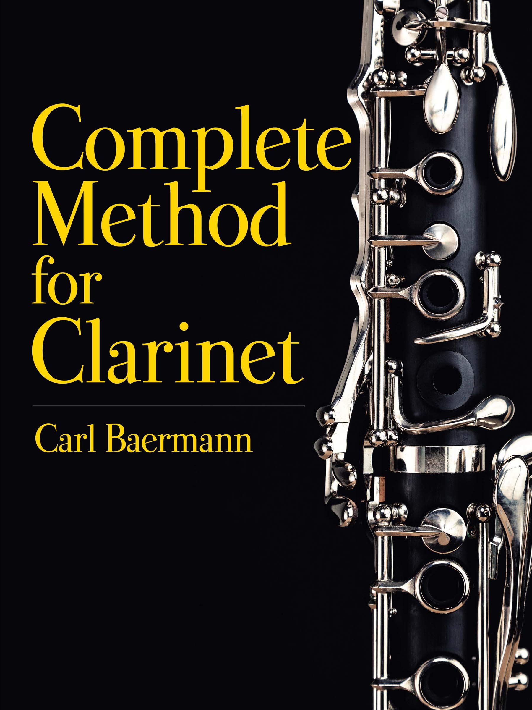 Complete Method for Clarinet (Dover Books On Music: Instruction)