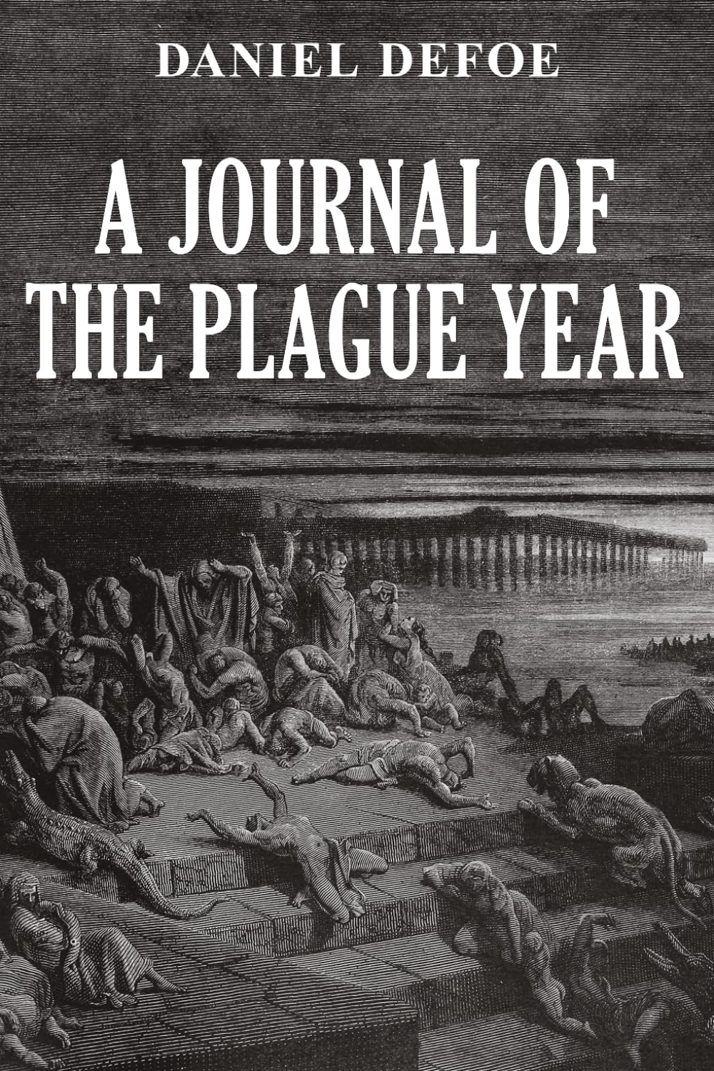 A Journal of the Plague Year