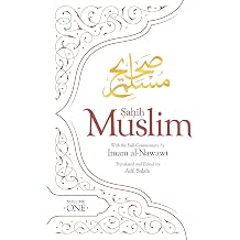 Sahih Muslim Volume 1 With the Full Commentary by Imam Nawawi Al-Minhaj bi Sharh Sahih Muslim, 1