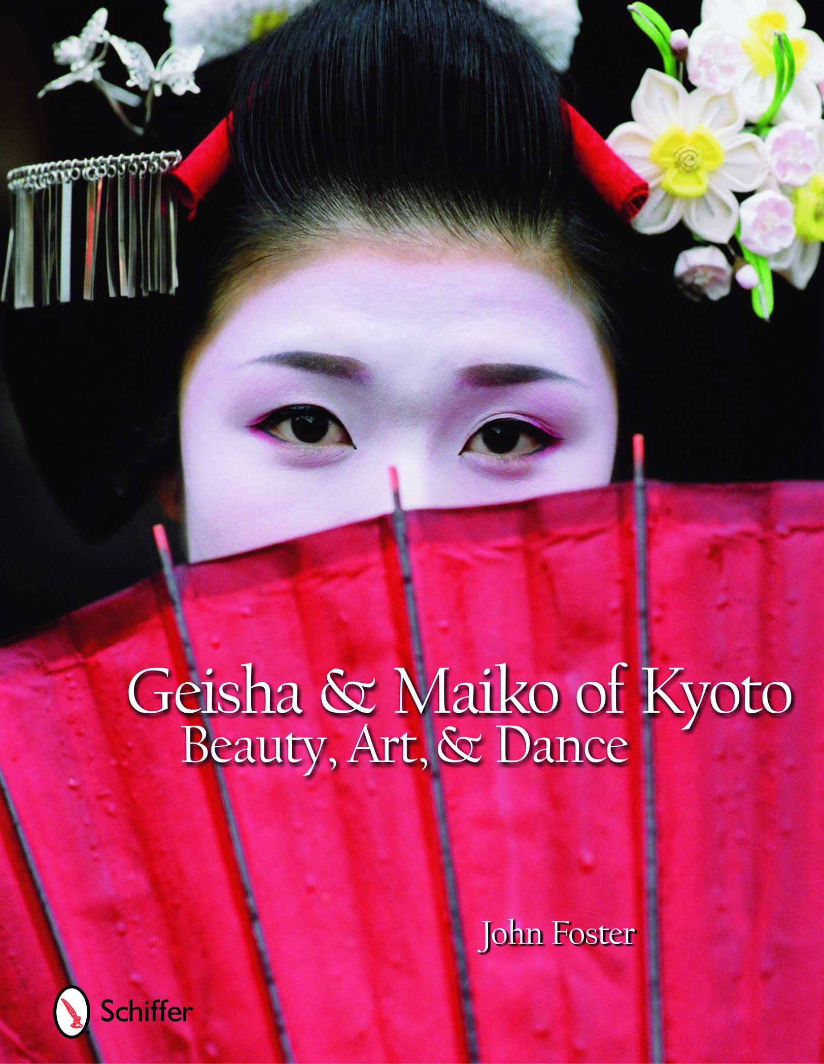 Geisha & Maiko of Kyoto: Beauty, Art, and Dance
