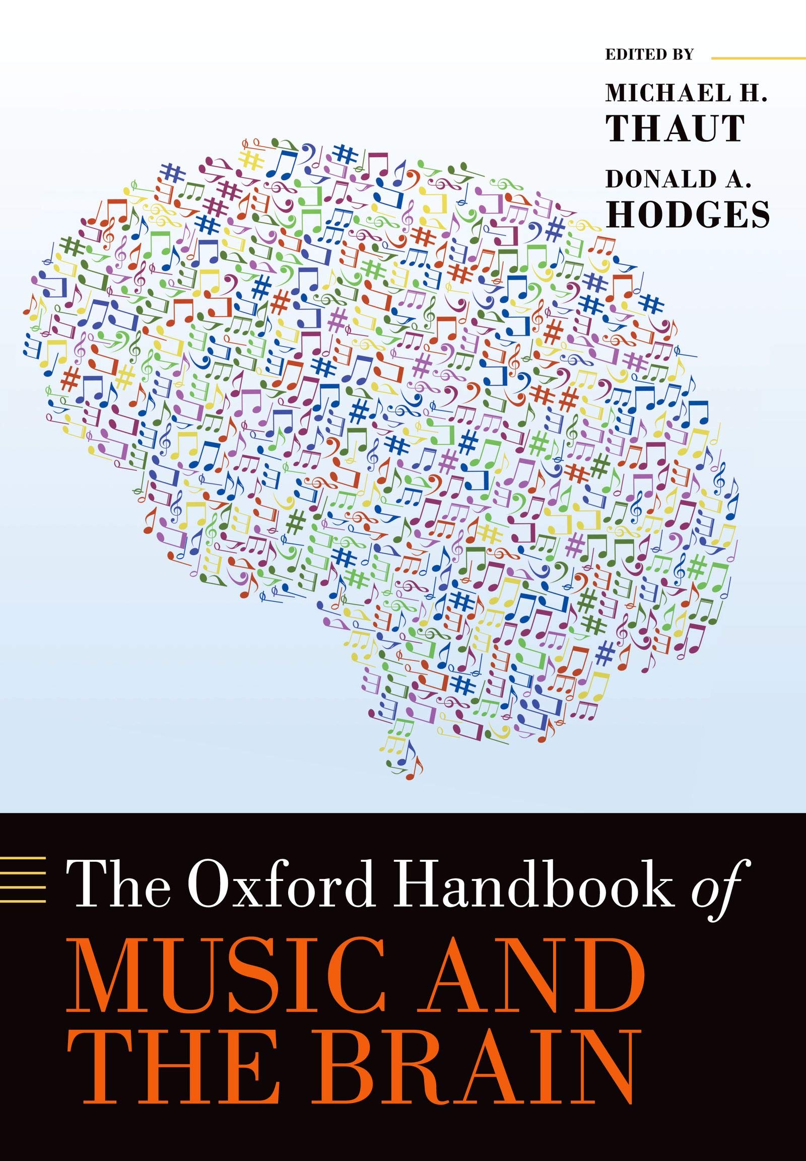 Music and the Brain ouvrage neurosciences cognitives psychologie musique