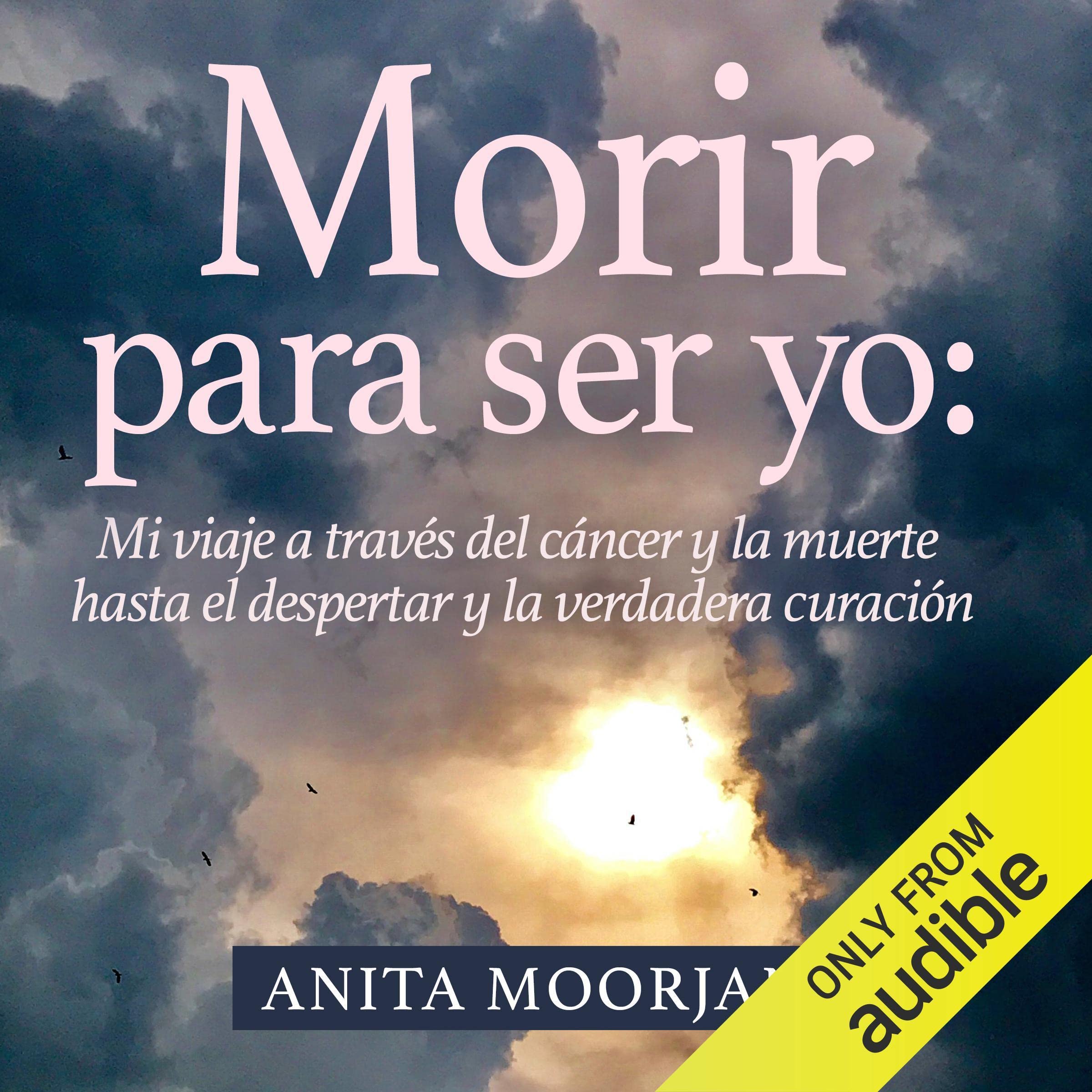 Cover art for Morir para ser yo [Dying to Be Me]
