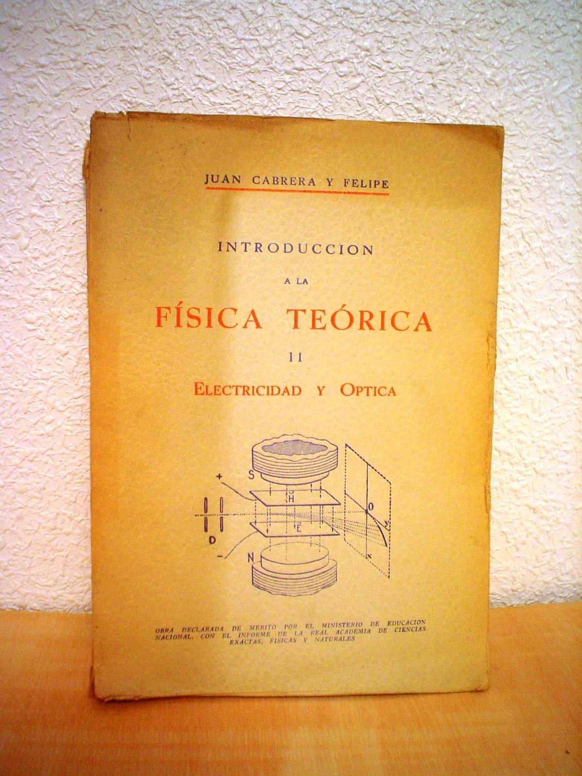 INTRODUCCION A LA FISICA TEORICA II.ELECTRICIDAD Y OPTICA