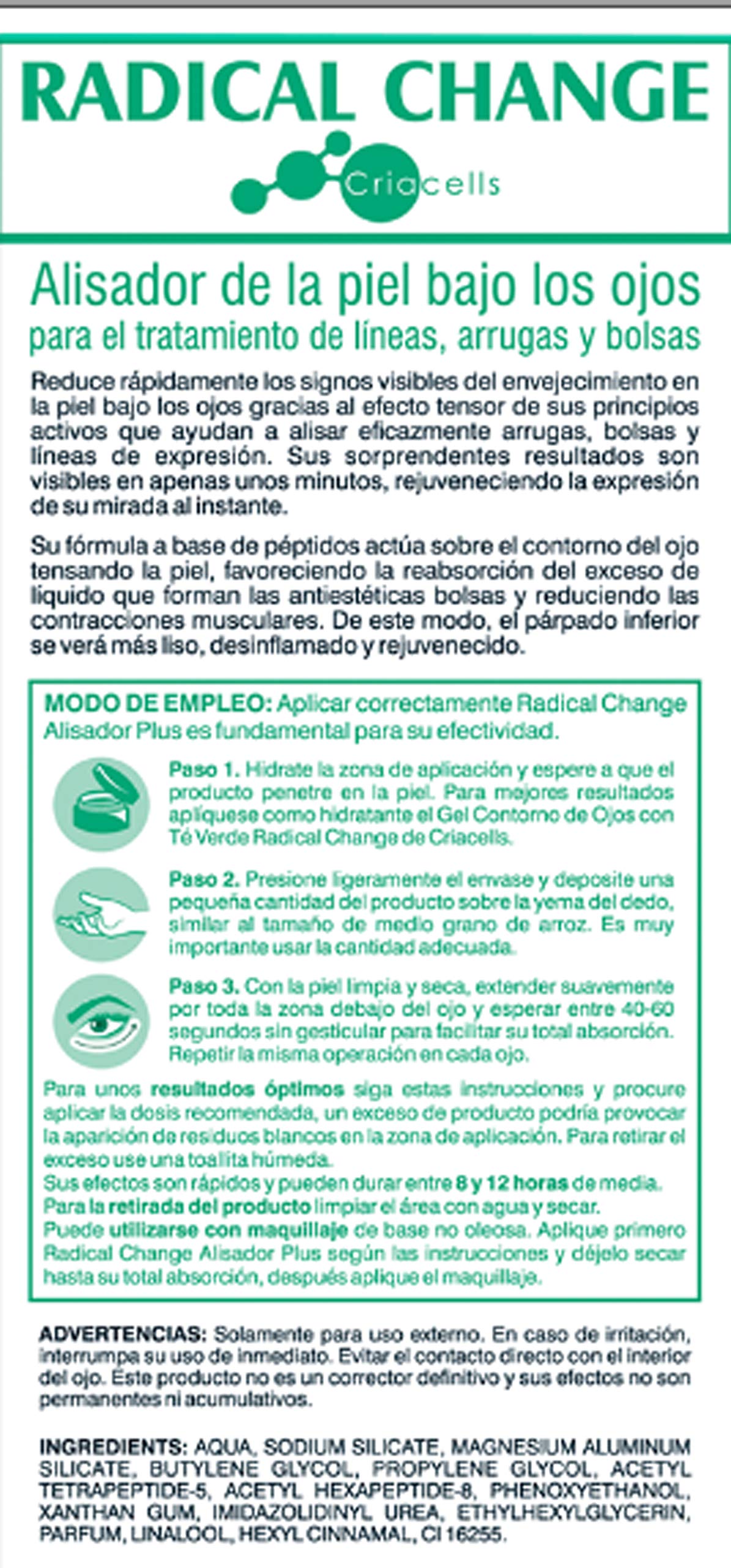 RADICAL CHANGE - Corrector ojeras – Alisador plus, líneas de expresión, elimina las bolsas de los ojos de forma rápida - efectividad comprobada