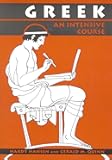Greek: An Intensive Course, 2nd Revised Edition