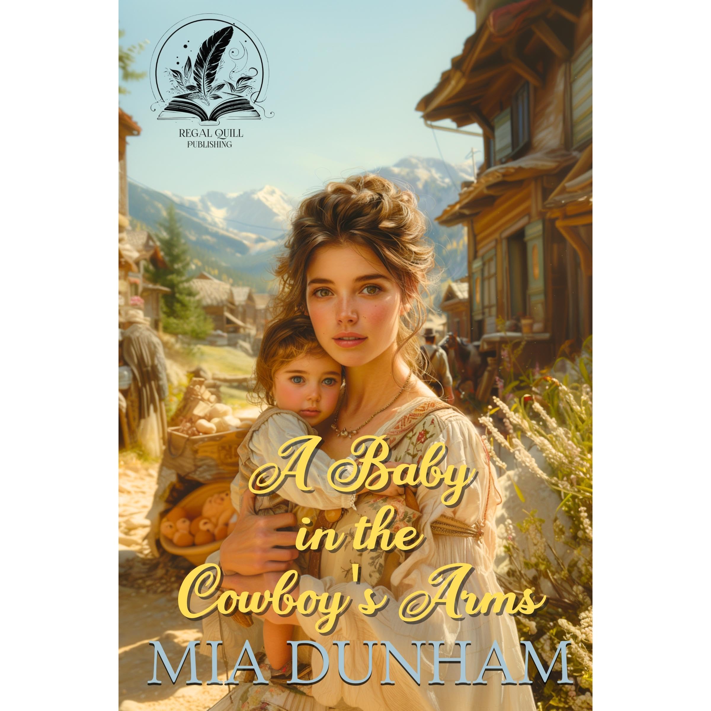 A Baby in the Cowboy's Arms