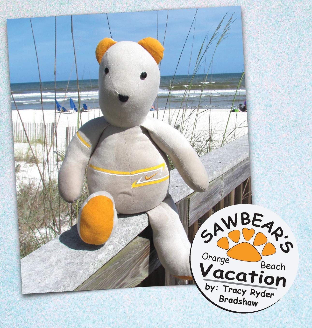 Sawbear's Orange Beach Vacation: 2 (Sawbear Books)