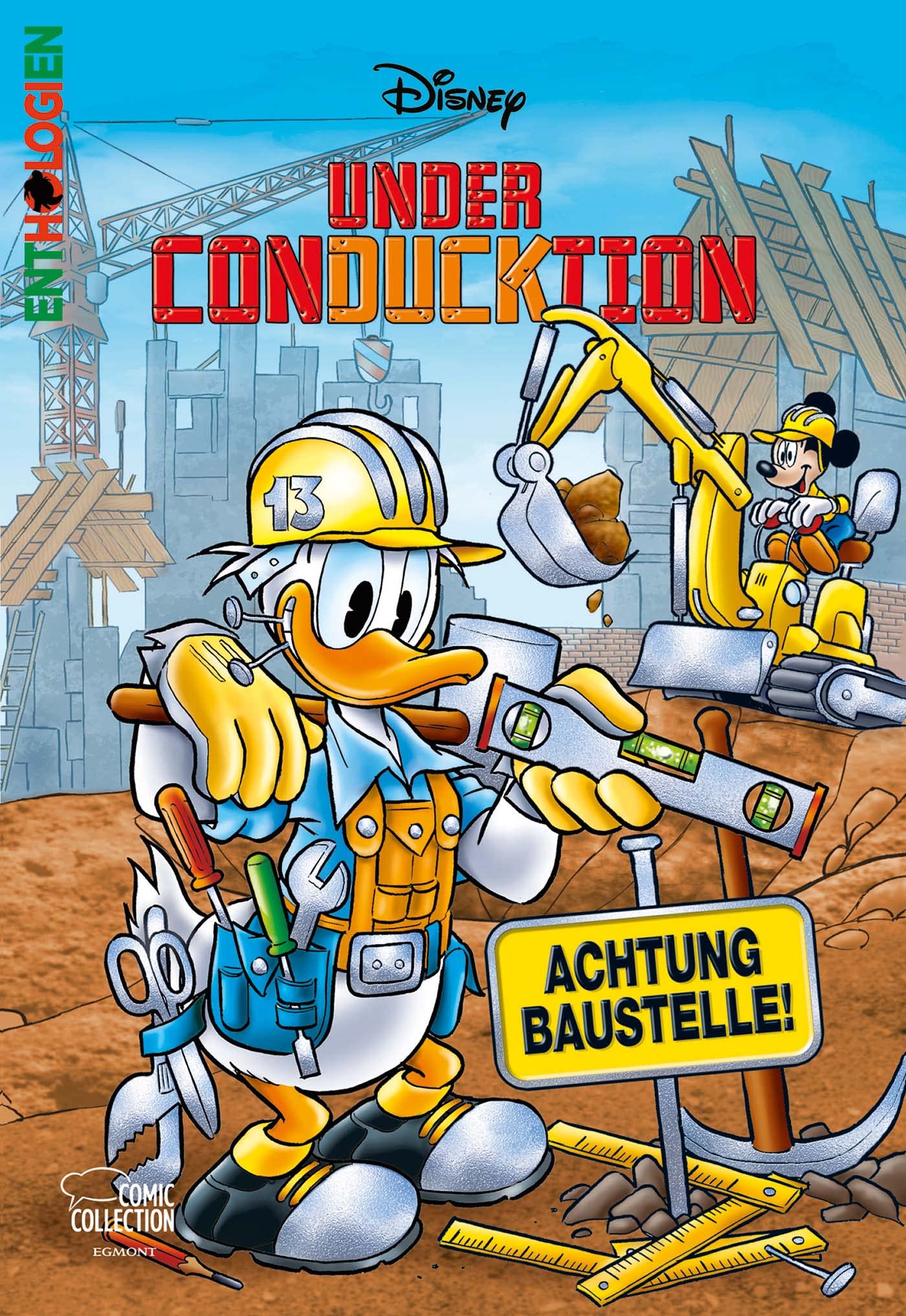 Enthologien 55: Under ConDUCKtion - Achtung Baustelle!
