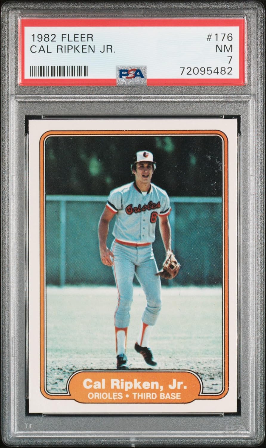 Cal Ripken Jr 1982 Fleer Baseball Rookie Card #176 Graded PSA 7