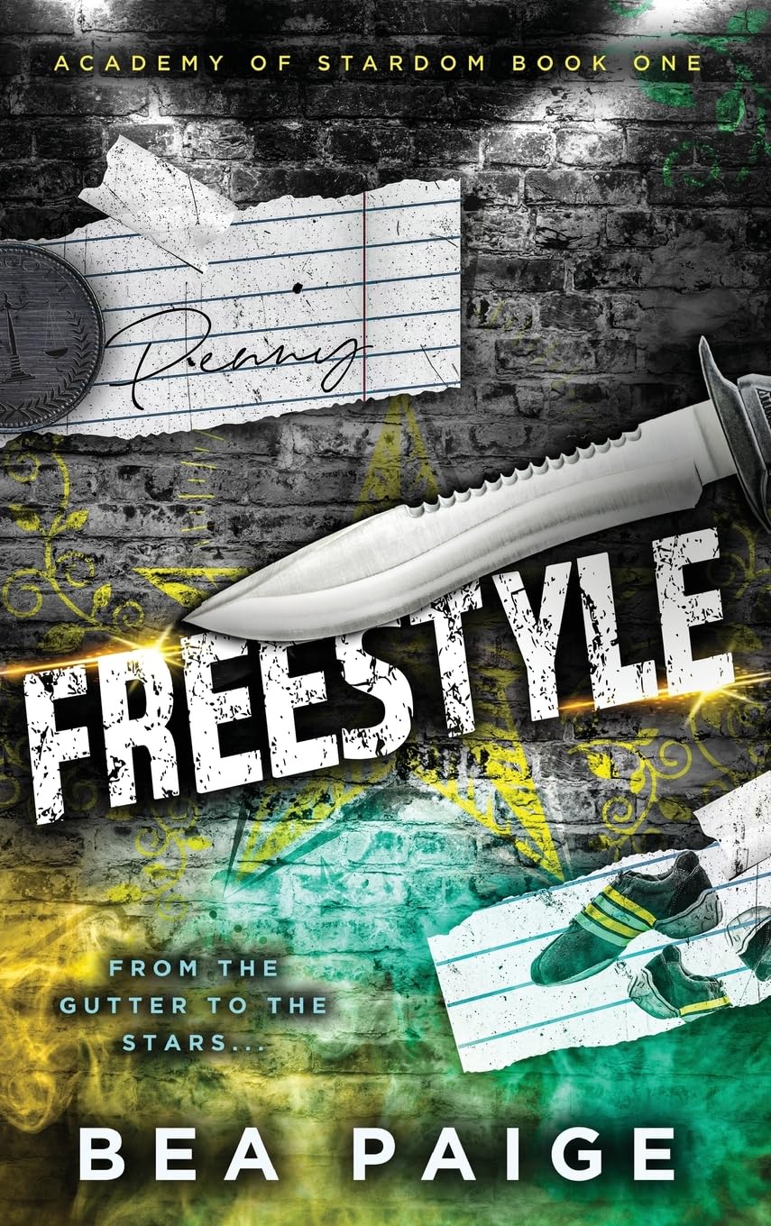 Freestyle: A Reverse Harem, Enemies to Lovers Romance: 1 (Academy of Stardom)