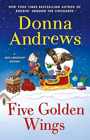 Five Golden Wings / Donna Andrews