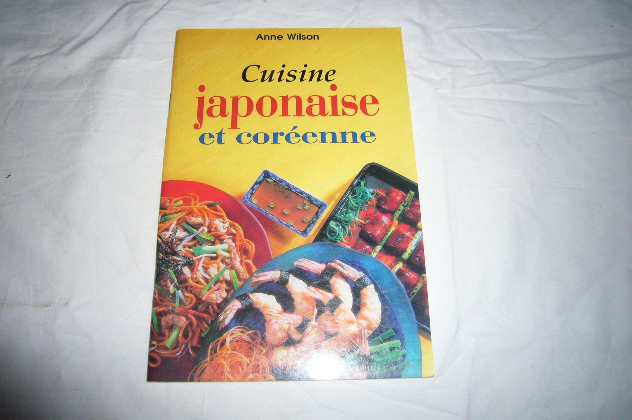 Cuisine japonaise et coréenne [Unknown Binding]
