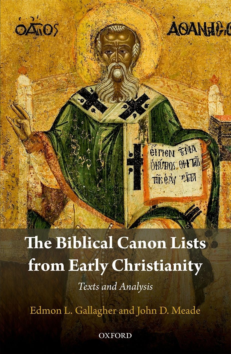 The Biblical Canon Lists from Early Christianity: A Handbook: Texts and Analysis