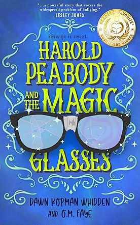 Harold Peabody & the Magic Glasses