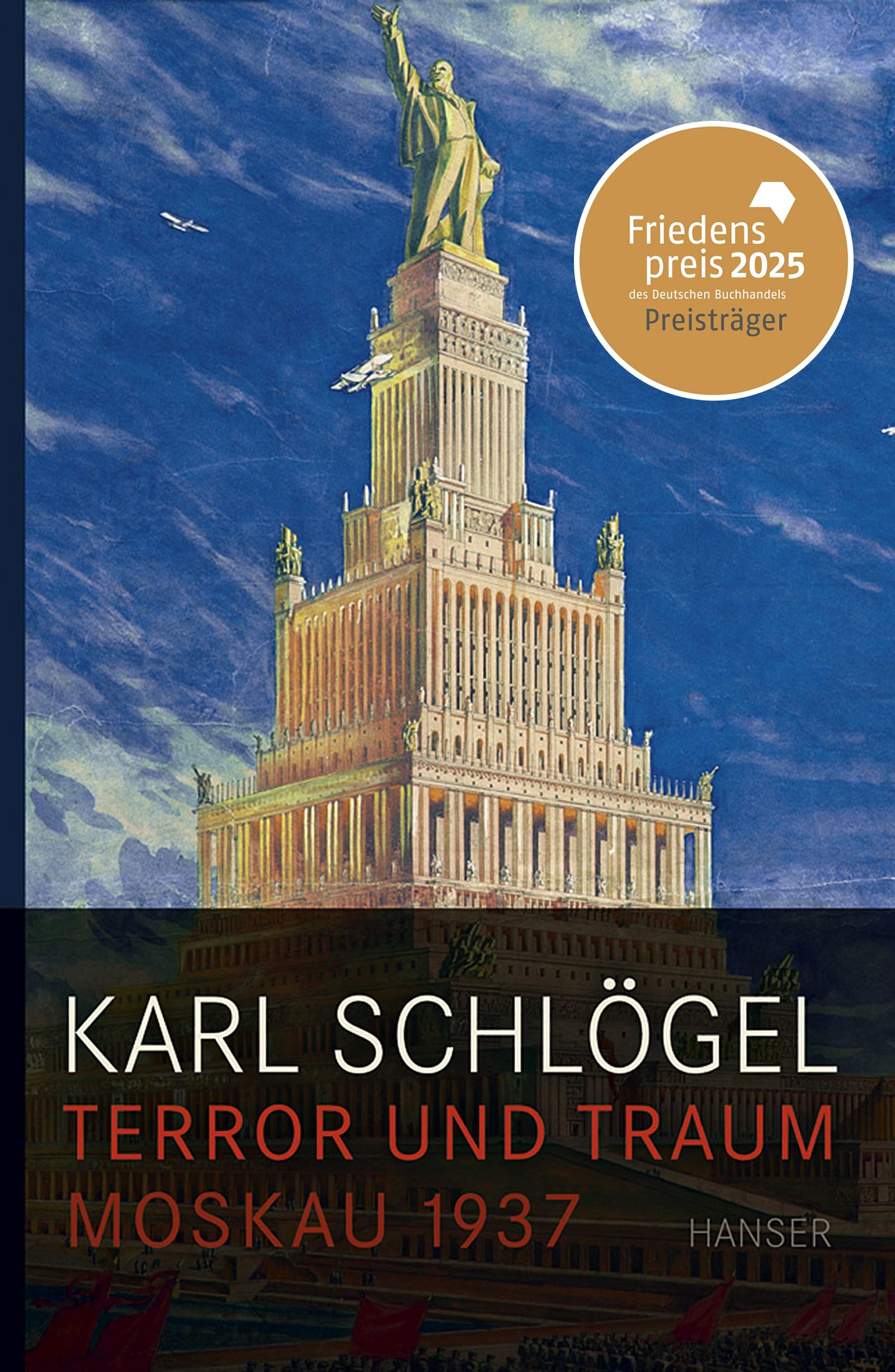 Terror und Traum: Moskau 1937