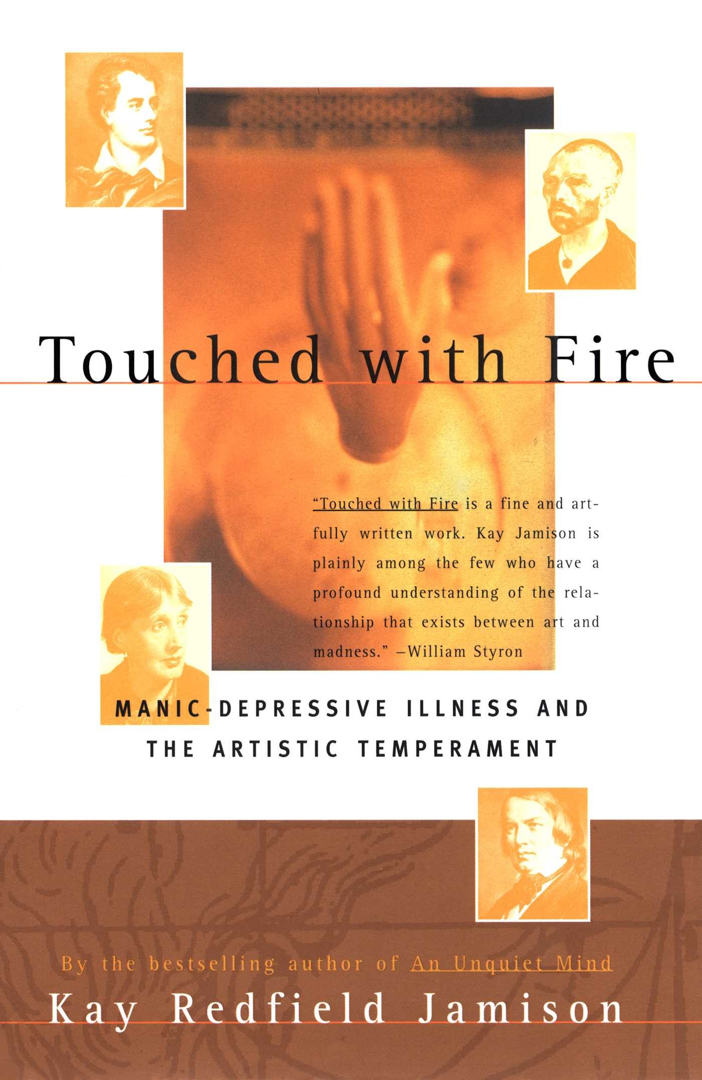 Touched With Fire: Manic-Depressive Illness and the Artistic Temperament