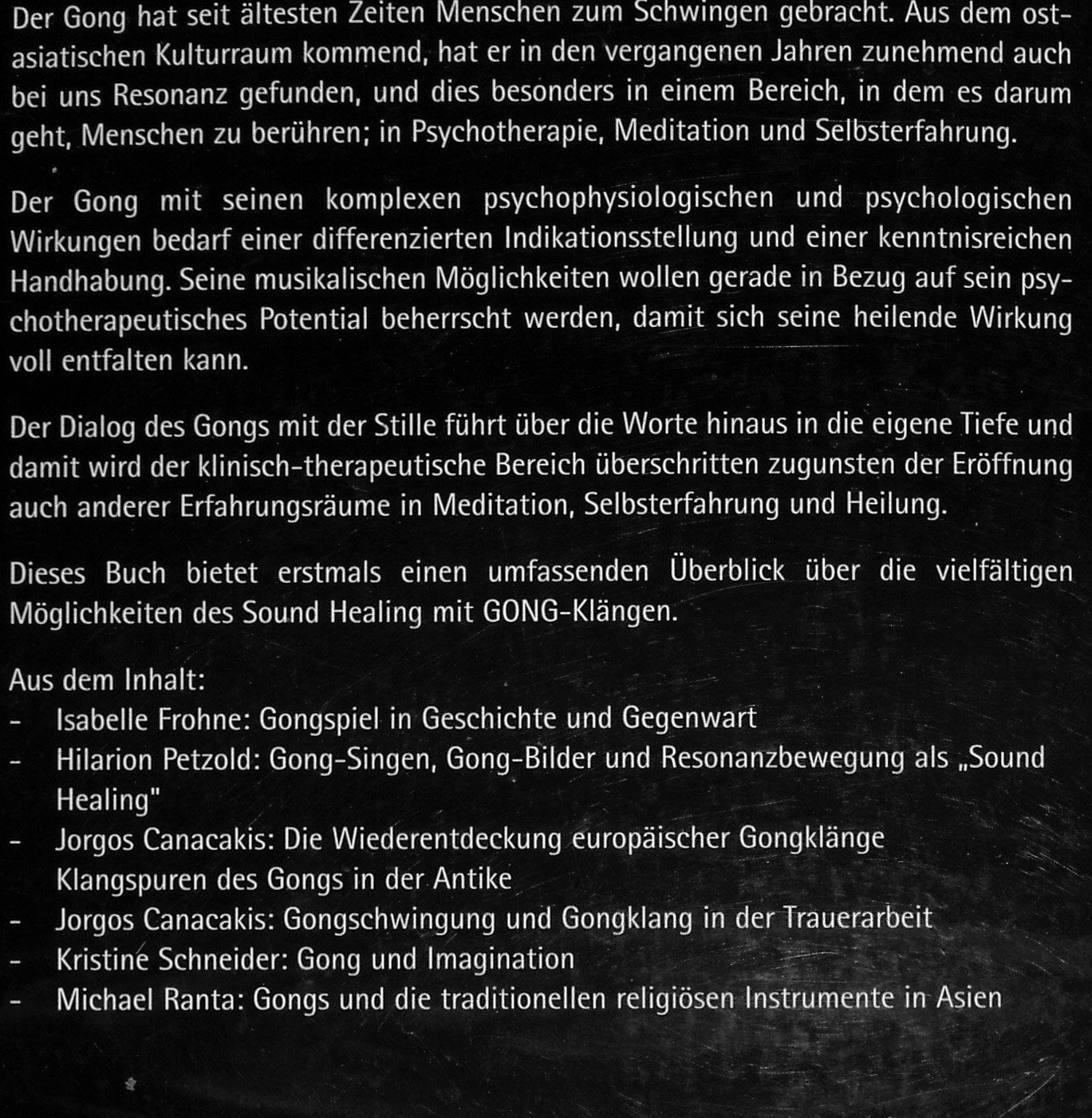 Heilende Klänge: Der Gong in Therapie, Meditation und Sound Healing
