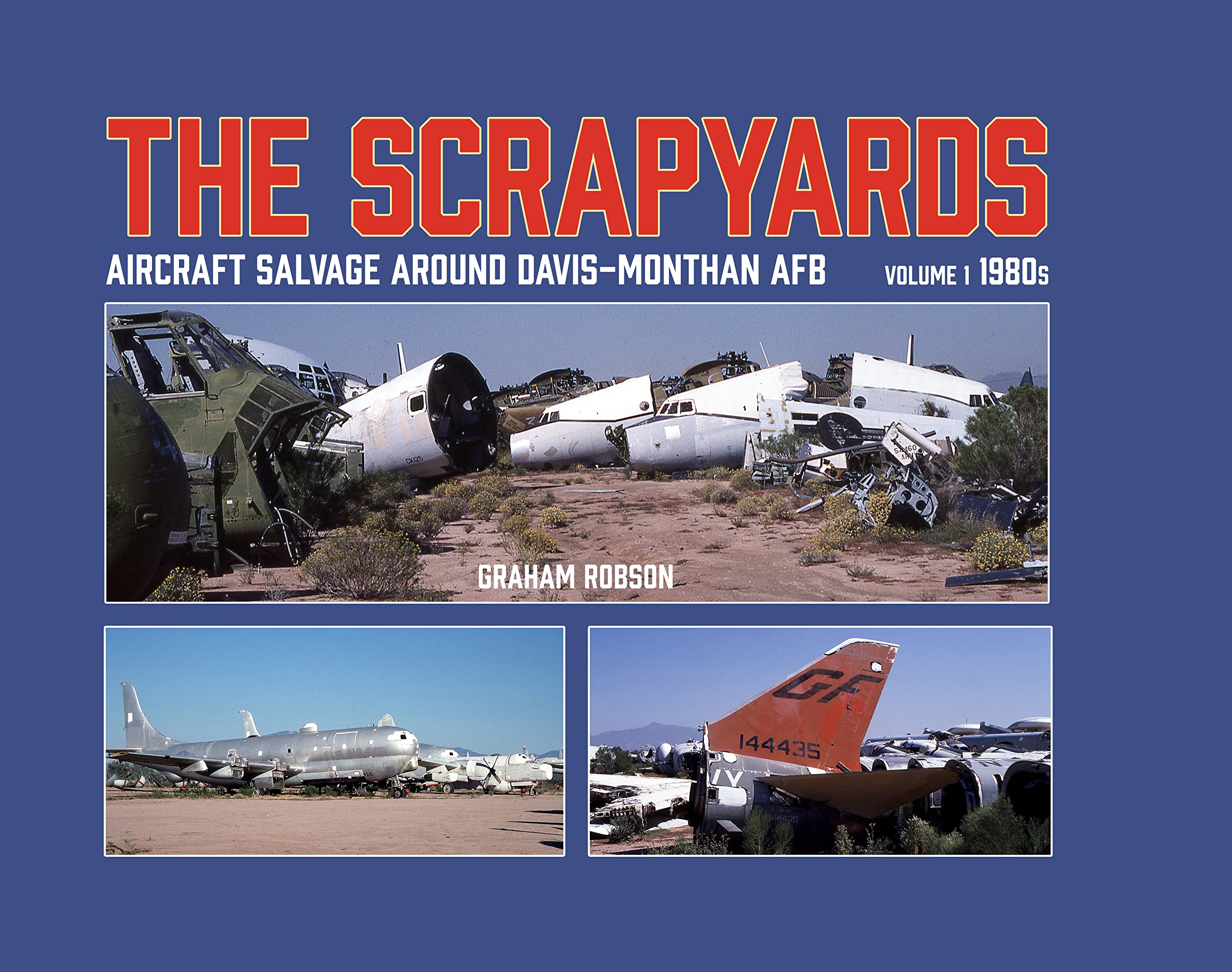 The Scrapyards by Graham Robson (Hardback Book)