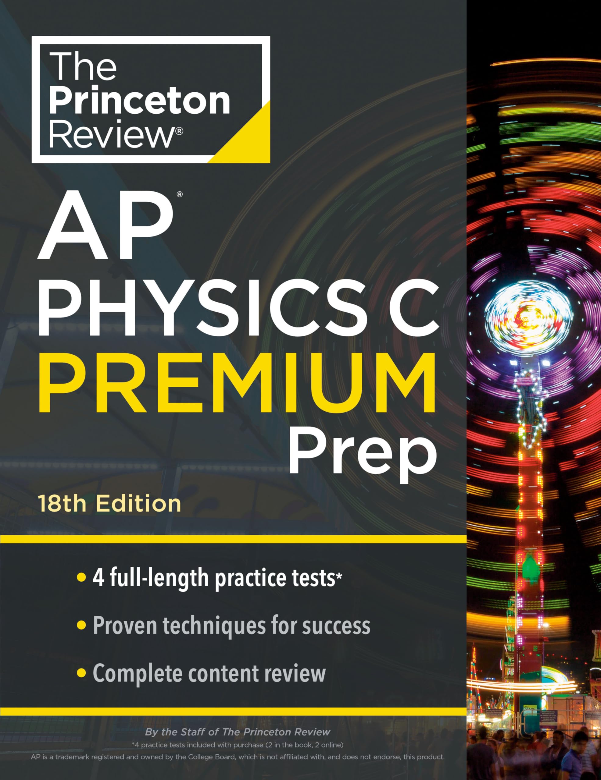 Princeton Review AP Physics C Premium Prep, 18th Edition: 4 Practice Tests + Digital Practice Online + Content Review