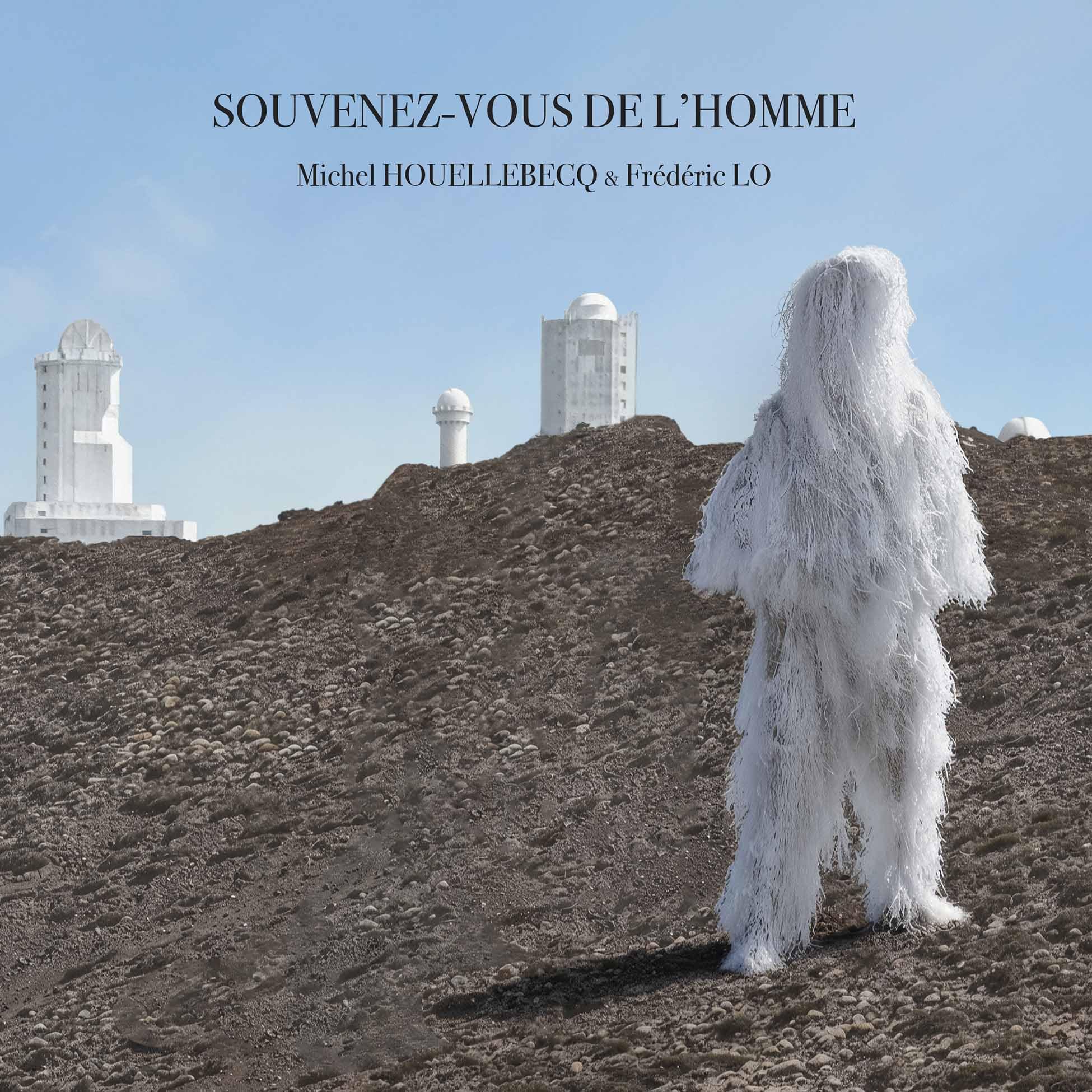 HOUELLEBECQ, Michel/FREDERIC LO - Souvenez Vous De L'homme - Vinyl (LP)
