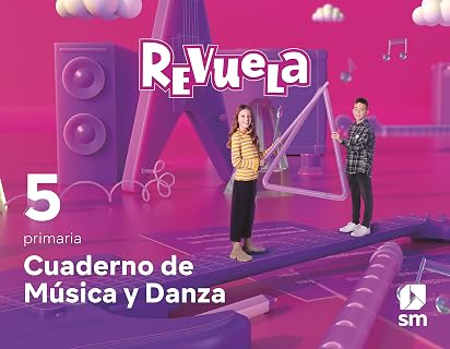 Música 5º Educacion Primaria Cuaderno Proyecto Revuela Andalucía Ed 20