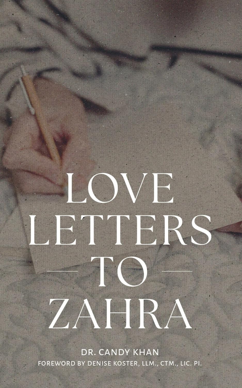 Love Letters to Zahra