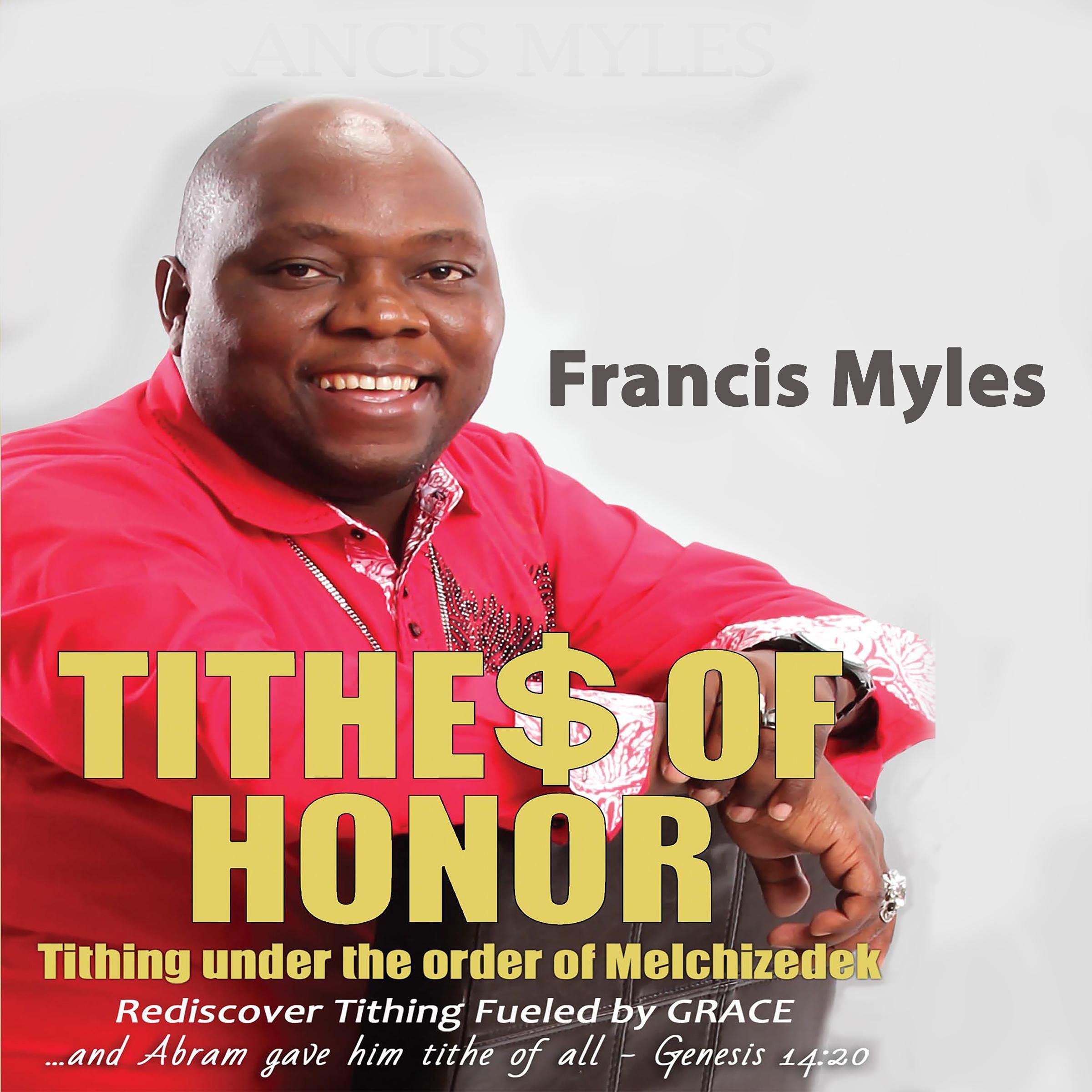Tithes of Honor: Tithing Under the Order of Melchizedek